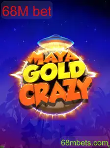 MayaGoldCrazy